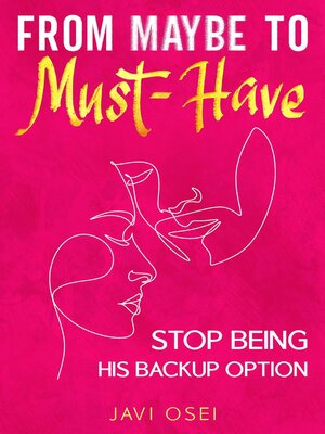 cover image of From Maybe to Must-Have